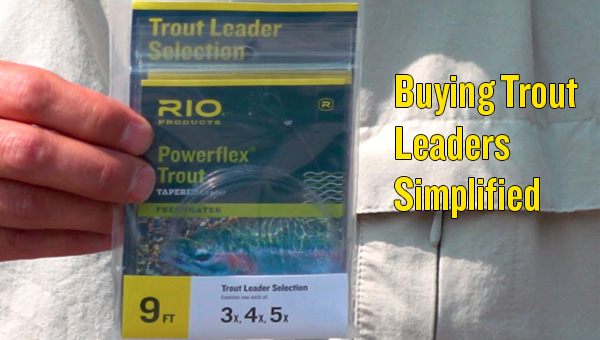 RIO’s Trout Leader Selection presents anglers with a range of three of the most popular sized trout leaders, in a handy cost-saving packet.