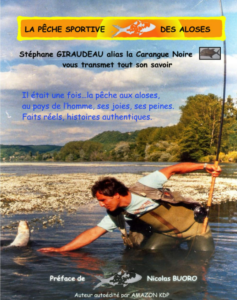 Stèphane Giraudeau (a renowned fishing guide in France) has published a nearly 200-page book on fly fishing for allis shad.
